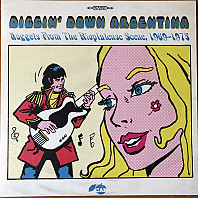 Various Artists - Diggin' Down Argentina (Nuggets From The Rioplatense Scene, 1969-1975)