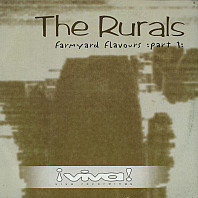 The Rurals - Farmyard Flavours :Part 1: