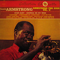 Louis Armstrong - Armstrong For Ever Vol II