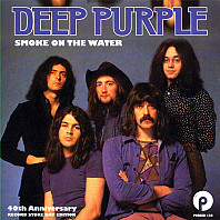 Deep Purple - Smoke On The Water - 40th Anniversary Record Store Day Edition