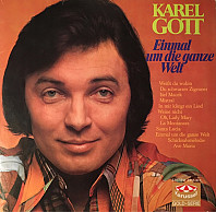 Karel Gott - Einmal mm die ganze Welt