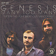 Genesis - Many, Too Many / The Day The Light Went Out / Vancouver