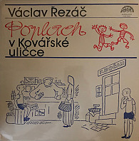 Václav Řezáč - Poplach V Kovárské Uličce
