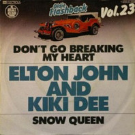Elton John - Don't Go Breaking My Heart / Snow Queen