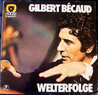 Gilbert Bécaud - Welterfolge