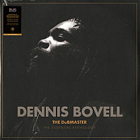 Dennis Bovell - The Dubmaster (The Essential Anthology)