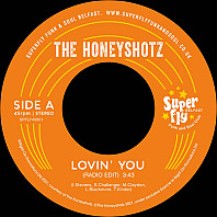 The Honeyshotz - Lovin' You