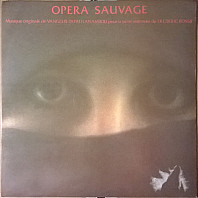 Evangelos Papathanassiou - Opéra Sauvage
