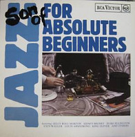 Son Of Jazz: For Absolute Beginners