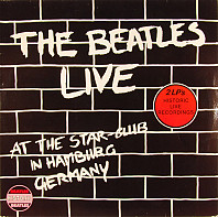The Beatles - Live At The Star-Club In Hamburg Germany