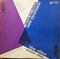 The Blue Effect - Nová Syntéza