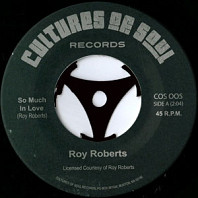 Roy Roberts - So Much In Love