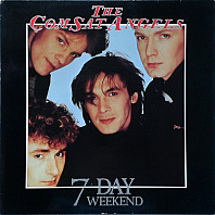 The Comsat Angels - 7 Day Weekend