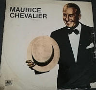 Maurice Chevalier - Maurice Chevalier