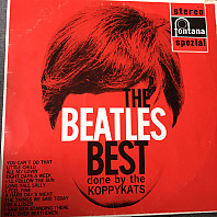 The Koppykats - The Beatles Best Done By The Koppykats