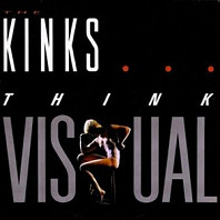 The Kinks - Think Visual