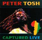 Peter Tosh - Captured Live