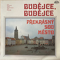Budějce, Budějce, Překrásný Sou Město