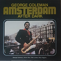 George Coleman - Amsterdam After Dark