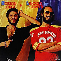 Robson Jorge & Lincoln Olivetti
