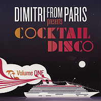 Dimitri From Paris - Cocktail Disco Volume One