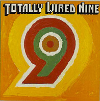 Totally Wired Nine