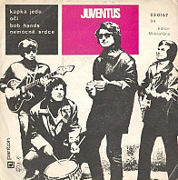 Juventus - Kapka Jedu / Oči / Bob Hands / Nemocné Srdce