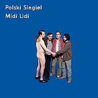Midi Lidi - Polski Singiel