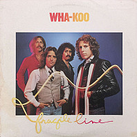 Wha-Koo - Fragile Line
