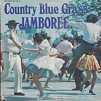 Country Blue Grass Jamboree