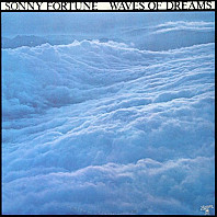 SONNY FORTUNE - Waves Of Dreams