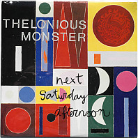 Thelonious Monster - Next Saturday Afternoon