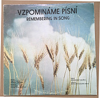 Moravian Folklore Circle - Vzpomínáme Písnií