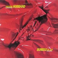 Freddie Hubbard - Bundle Of Joy