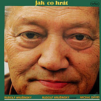 Rudolf Hrušínský - Jak Co Hrát