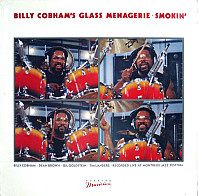 Billy Cobham's Glass Menagerie - Smokin'