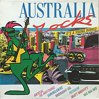 Australia Rocks - It's A Young World
