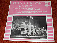 Stan Kenton - Live In 1951 At The Hollywood Palladium, Volume 1