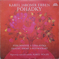 Pohádky (Pták Ohnivák A Liška Ryška / Dlouhý, Široký A Bystrozraký)