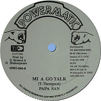 Papa San - Mi A Go Talk / Dem A Tan