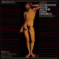 Johann Sebastian Bach - Toccata & Fugue BWV 565 And Other Organ Masterpieces