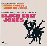 Dennis Coffey - Black Belt Jones (Original Motion Picture Soundtrack)