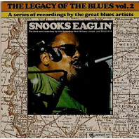 Snooks Eaglin - The Legacy Of The Blues Vol. 2