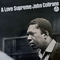 John Coltrane - A Love Supreme