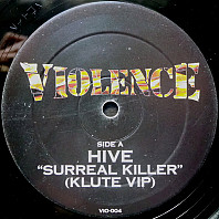 Hive - Surreal Killer (Klute VIP) / Surreal Uncut (Teebee Remix)