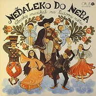 Svetozár Stračina - Neďaleko Do Neba
