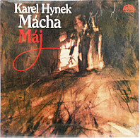 Karel Hynek Mácha - Máj