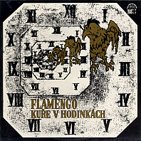 Flamengo - Kuře V Hodinkách