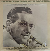 The Glenn Miller Orchestra - The Best Of The Glenn Miller Orchestra Volume 2