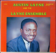 Austin Layne - Austin Layne And The Layne Ensemble